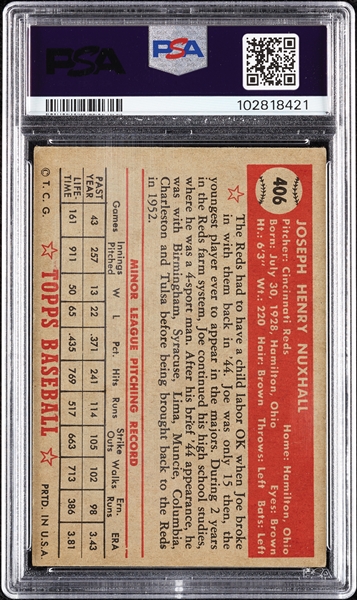 Joe Nuxhall Signed 1952 Topps RC No. 406 PSA 3.5 (AUTO 9)